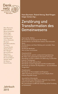 Vorderes Coverbild Denknetz-Jahrbuch 2015: Zerstörung und Transformation des Gemeinwesens