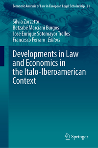Vorderes Coverbild Developments in Law and Economics in the Italo-Iberoamerican Context
