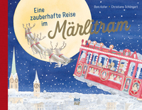 Vorderes Coverbild Eine zauberhafte Reise im Märlitram