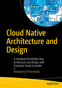 Vorderes Coverbild Cloud Native Architecture and Design