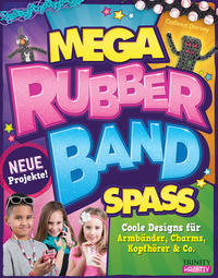 Vorderes Coverbild Mega Rubberband Spaß