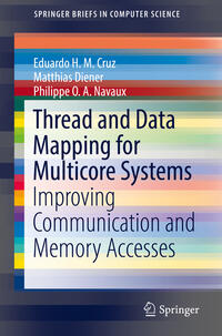 Vorderes Coverbild Thread and Data Mapping for Multicore Systems