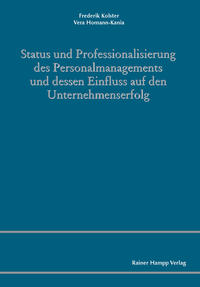 Vorderes Coverbild Status und Professionalisierung des Personalmanagements und dessen Einfluss auf den Unternehmenserfolg