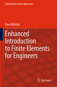 Vorderes Coverbild Enhanced Introduction to Finite Elements for Engineers