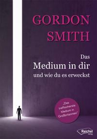 Vorderes Coverbild Das Medium in dir und wie du es erweckst