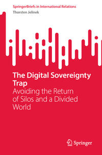 Vorderes Coverbild The Digital Sovereignty Trap