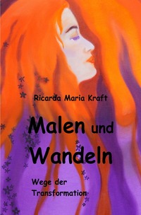 Vorderes Coverbild Malen und Wandeln