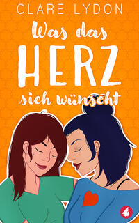 Vorderes Coverbild Was das Herz sich wünscht