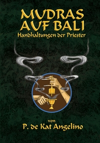 Vorderes Coverbild Mudras auf Bali - Handhaltungen der Priester