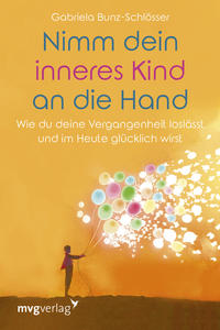 Vorderes Coverbild Nimm dein inneres Kind an die Hand