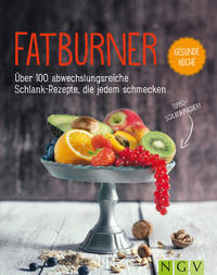 Vorderes Coverbild Fatburner - Über 100 abwechslungsreiche Schlank-Repepte, die jedem schmecken