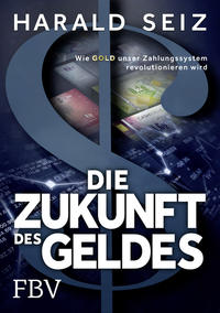 Vorderes Coverbild Die Zukunft des Geldes