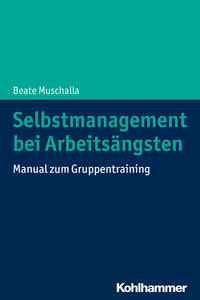 Vorderes Coverbild Selbstmanagement bei Arbeitsängsten