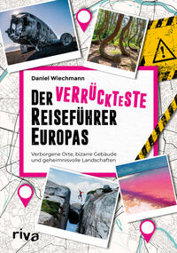 Vorderes Coverbild Der verrückteste Reiseführer Europas
