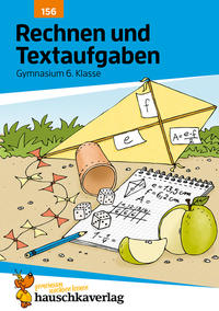 Vorderes Coverbild Rechnen und Textaufgaben - Gymnasium 6. Klasse, A5-Heft