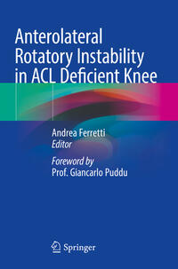 Vorderes Coverbild Anterolateral Rotatory Instability in ACL Deficient Knee
