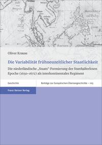 Vorderes Coverbild Die Variabilität frühneuzeitlicher Staatlichkeit