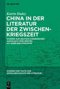 Vorderes Coverbild China in der Literatur der Zwischenkriegszeit