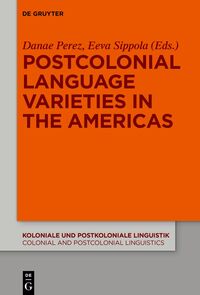 Vorderes Coverbild Postcolonial Language Varieties in the Americas