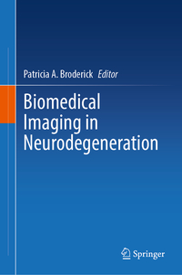 Vorderes Coverbild Biomedical Imaging in Neurodegeneration