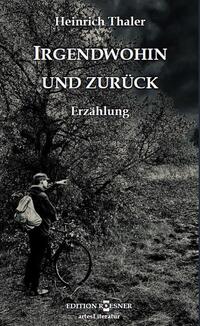 Vorderes Coverbild Irgendwohin und zurück
