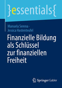 Vorderes Coverbild Finanzielle Bildung als Schlüssel zur finanziellen Freiheit