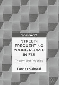 Vorderes Coverbild Street-Frequenting Young People in Fiji