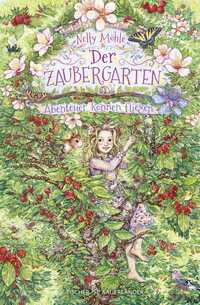 Vorderes Coverbild Der Zaubergarten – Abenteuer können fliegen