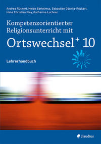 Vorderes Coverbild Kompetenzorientierter Religionsunterricht mit Ortswechsel PLUS 10