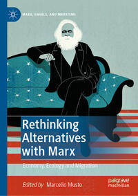 Vorderes Coverbild Rethinking Alternatives with Marx