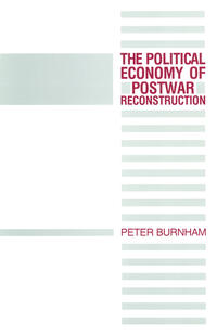Vorderes Coverbild The Political Economy of Postwar Reconstruction
