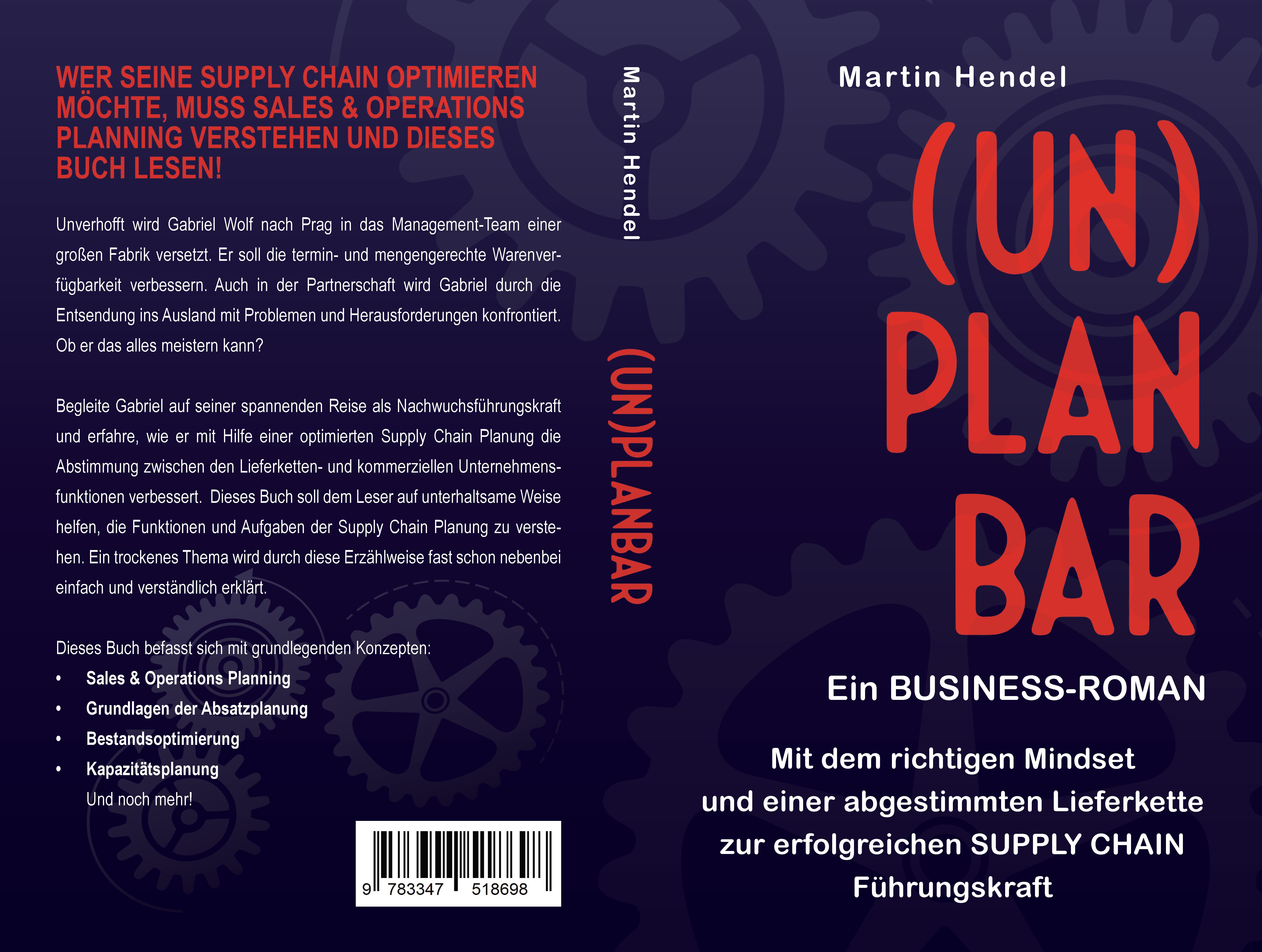 Gesamtes Coverbild (UN)PLANBAR - Ein Business-Roman über Sales & Operations Planning
