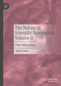 Vorderes Coverbild The Nature of Scientific Innovation, Volume II