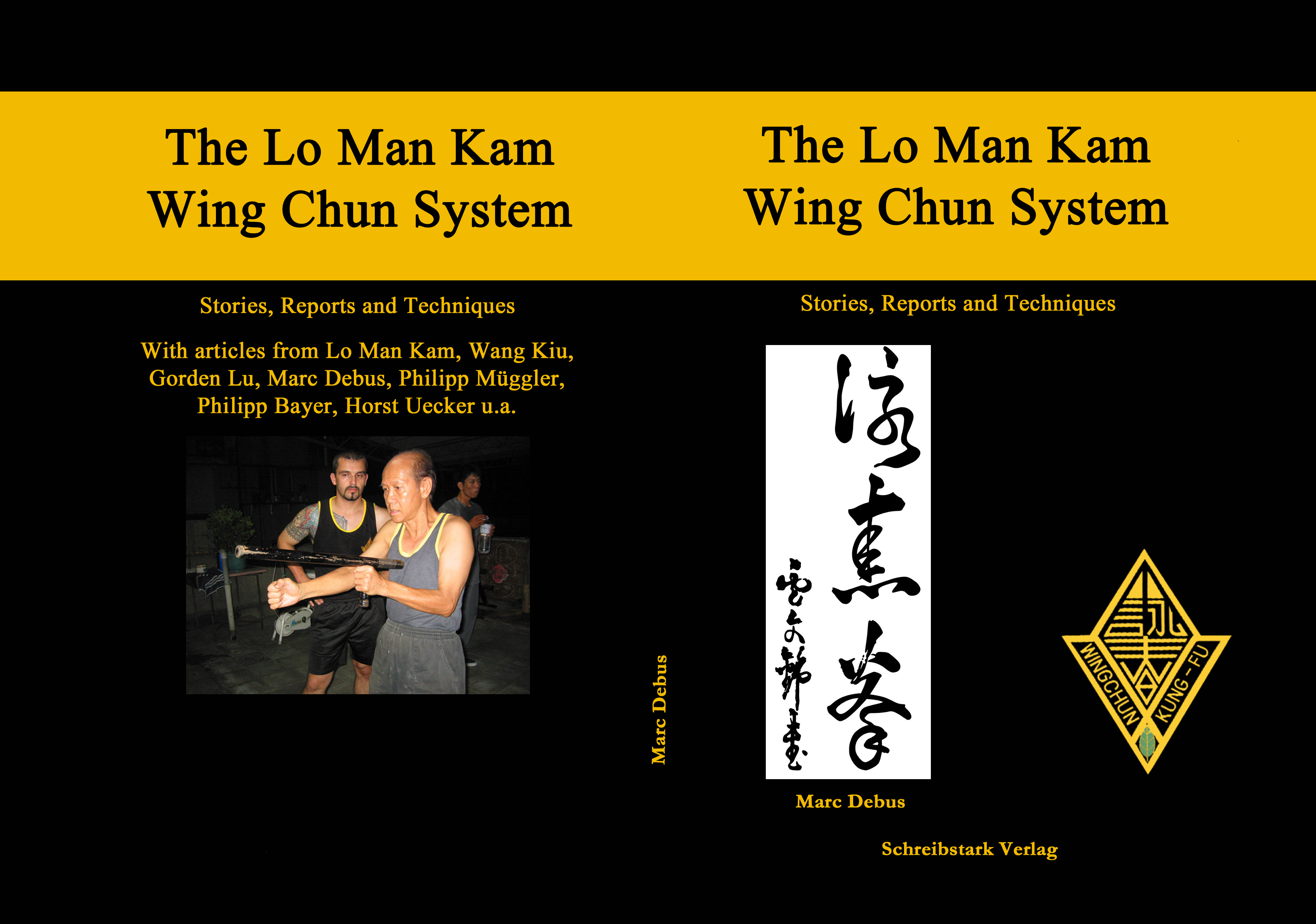 Gesamtes Coverbild The Lo Man Kam Wing Chun System