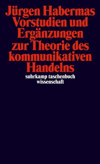 Vorderes Coverbild Vorstudien und Ergänzungen zur Theorie des kommunikativen Handelns