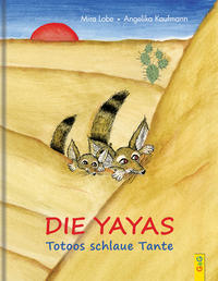 Vorderes Coverbild Die Yayas - Totoos schlaue Tante