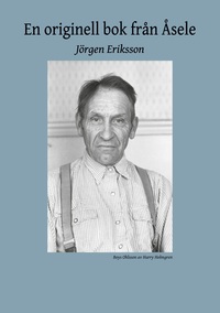 Vorderes Coverbild En originell bok från Åsele