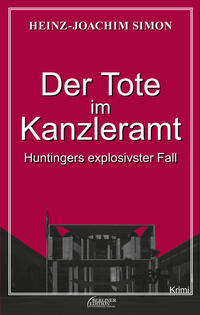 Vorderes Coverbild Der Tote im Kanzleramt