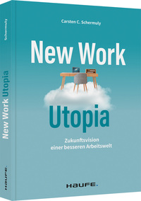 Vorderes Coverbild New Work Utopia