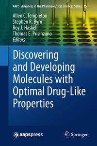 Vorderes Coverbild Discovering and Developing Molecules with Optimal Drug-Like Properties