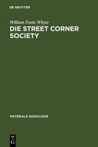 Vorderes Coverbild Die Street Corner Society