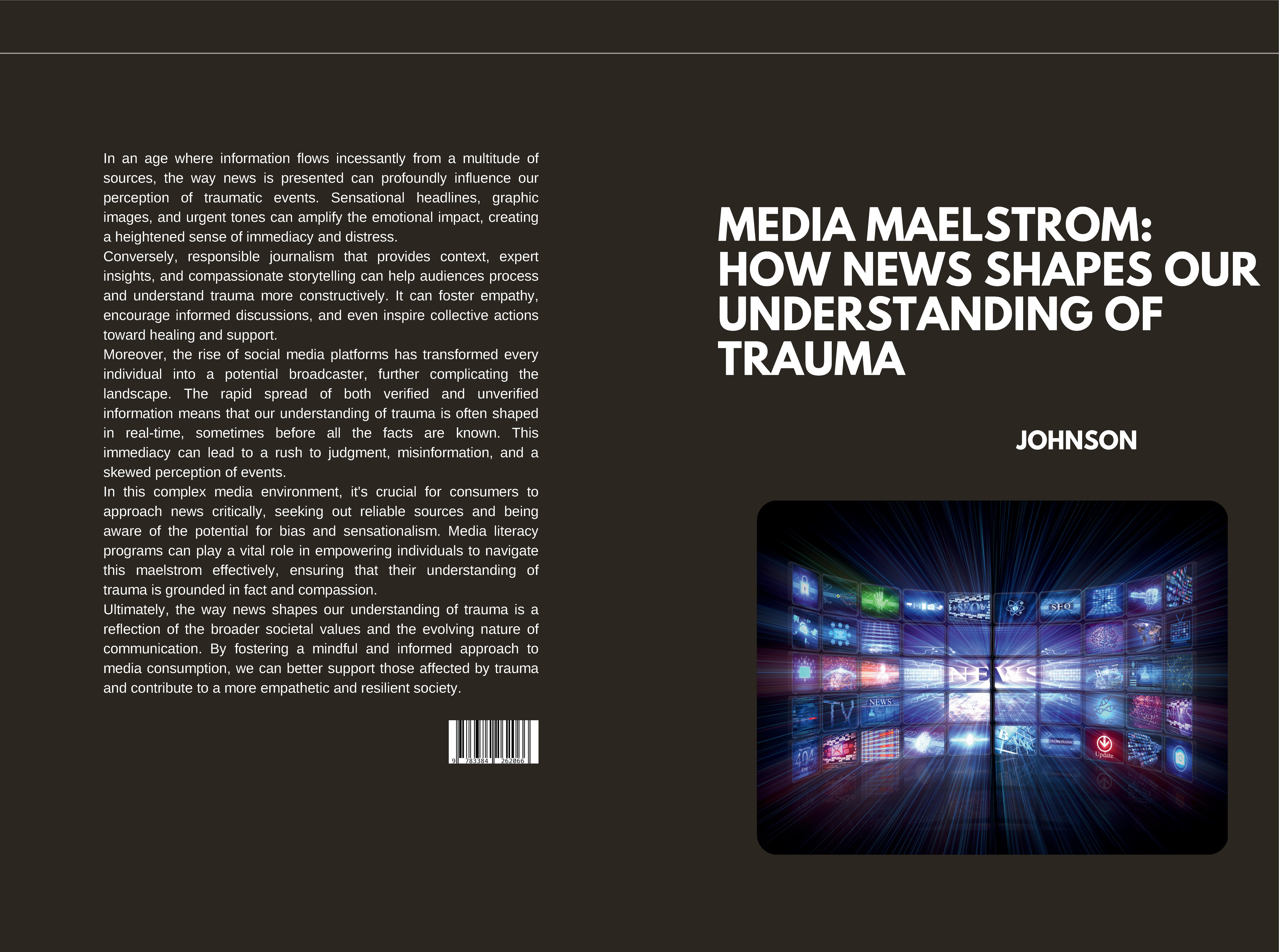 Gesamtes Coverbild Media Maelstrom: How News Shapes Our Understanding of Trauma