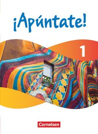 Vorderes Coverbild ¡Apúntate! - Spanisch als 2. Fremdsprache - Ausgabe 2024 - Band 1