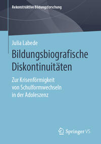 Vorderes Coverbild Bildungsbiografische Diskontinuitäten