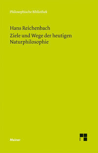 Vorderes Coverbild Ziele und Wege der heutigen Naturphilosophie