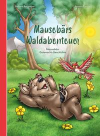 Vorderes Coverbild Mausebärs Waldabenteuer