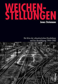 Vorderes Coverbild Weichenstellungen