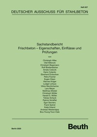 Vorderes Coverbild Sachstandbericht Frischbeton - Eigenschaften, Einflüsse und Prüfungen