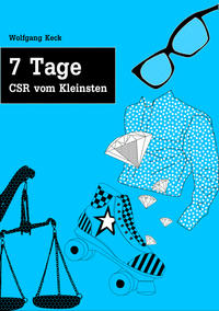 Vorderes Coverbild 7 Tage CSR vom Kleinsten