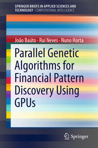 Vorderes Coverbild Parallel Genetic Algorithms for Financial Pattern Discovery Using GPUs